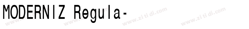 MODERNIZ Regula字体转换